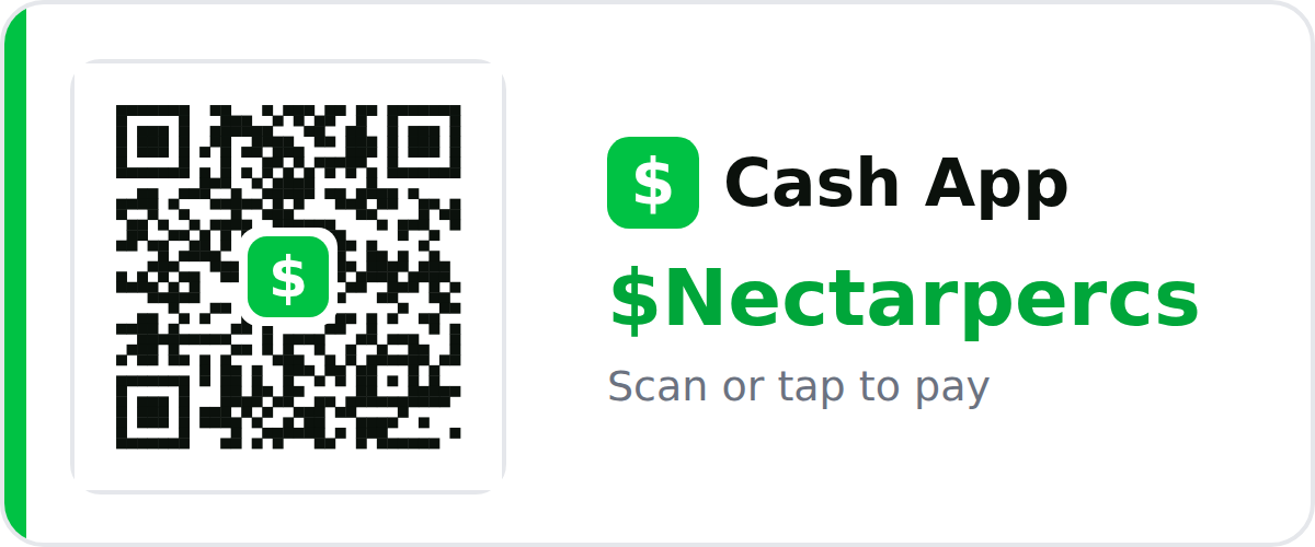 Pay with Cash App $Nectarpercs
