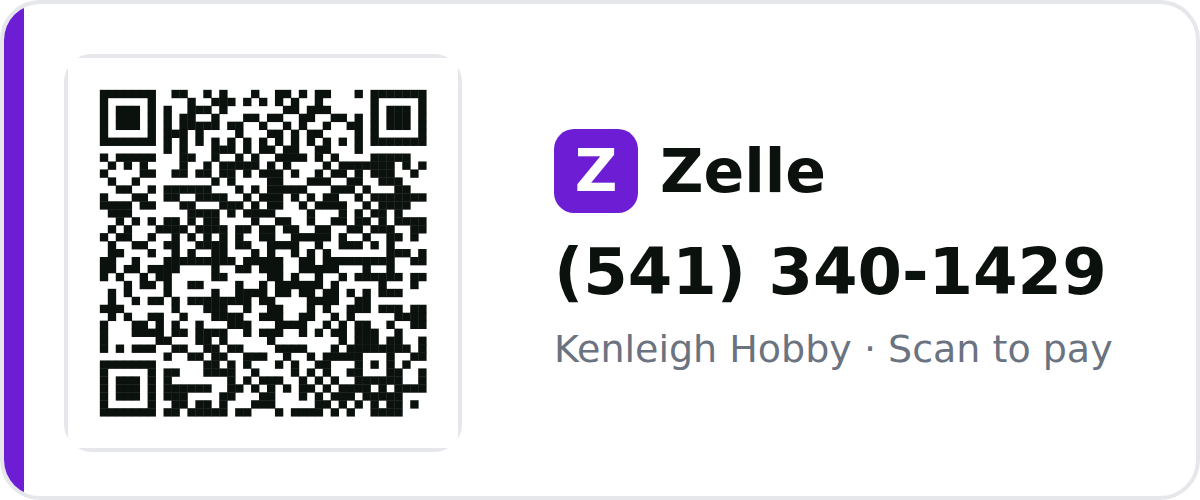 Pay with Zelle (541) 340-1429